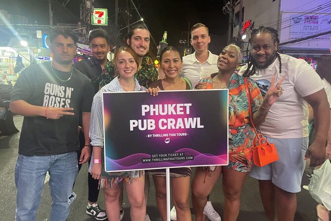 Phuket Guided Pub Crawl - Bangla Road at 9:30 pm