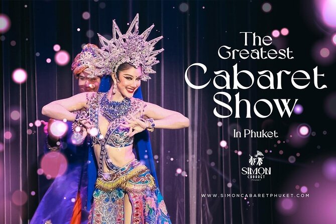 Phuket Simon Cabaret Show Ticket only - The one-hour program and its changing acts
